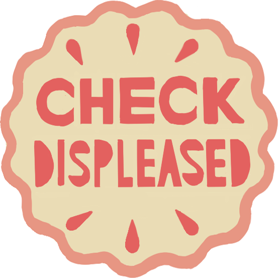 Check Displeased